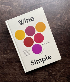 
                  
                    Load image into Gallery viewer, Wine Simple: A Very Approachable Guide from an Otherwise Serious Sommelier
                  
                